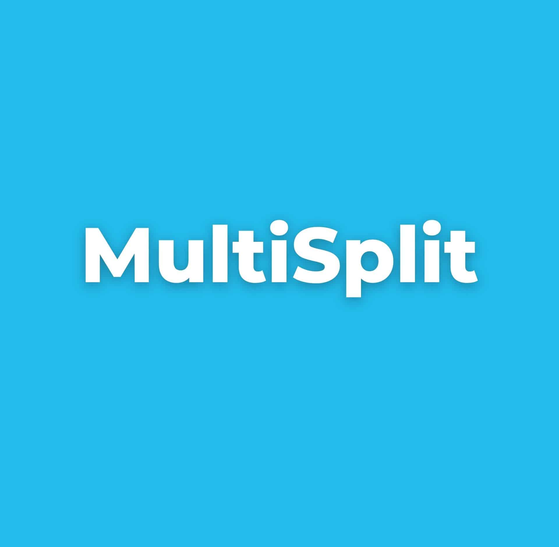 MultiSplit